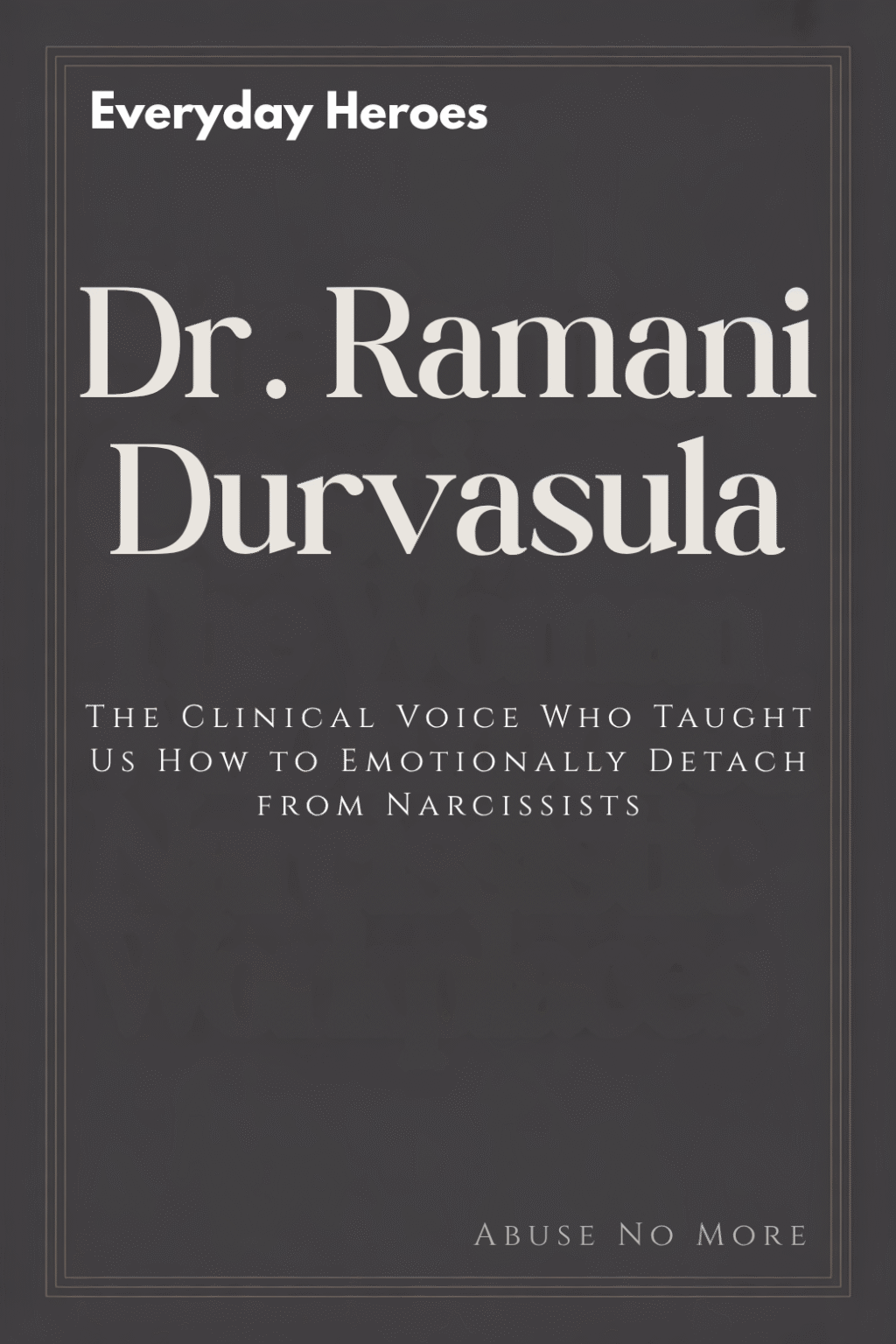 Dr. Ramani Durvasula