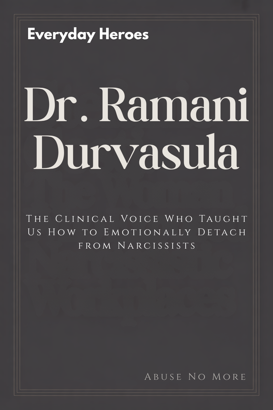 Dr. Ramani Durvasula